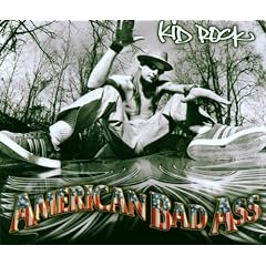 American Bad Ass by Kid Rock