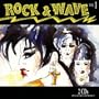 Rock & Wave V.1
