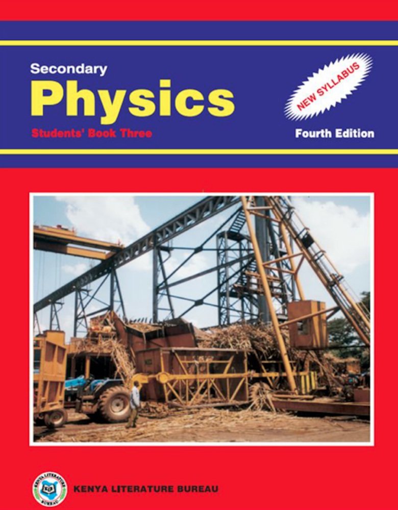 KLB Physics: SHS; Form 3, Kenya Literature Bureau - Amazon.com