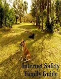 Internet Safety Family Guide