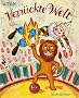Verr�ckte Welt
