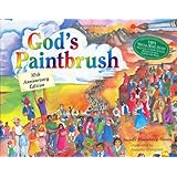 God's Paintbrush: Tenth Anniversary Edition