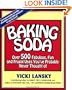 Baking Soda: Over 500 Fabulous, Fun, and Frugal Uses You've Probably Never Thought of