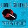 The New Republic: A Novel