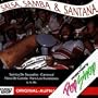 Salsa, Samba & Santana, 1991 Compilation Sony Music