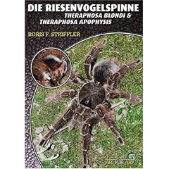 Riesenvogelspinnen: Theraphosa blondi & T. apophysis. Art f�r Art