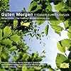 Guten Morgen-Klassik Zum Fr�hst�ck (Classical Choice)