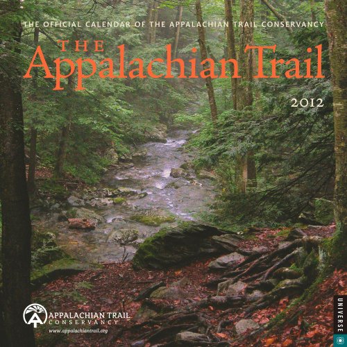 The Appalacian Trail: 2012 Wall Calendar