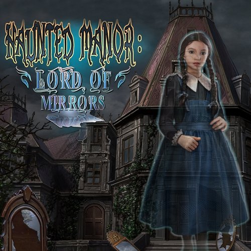 Haunted Manor: Lord of Mirrors [Download]