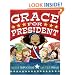 Grace for President