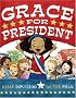 Grace for President