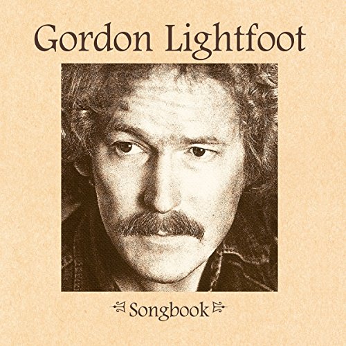 Gordon Lightfoot - Songbook (4cd) - Zortam Music
