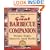 The Great Barbecue Companion: Mops, Sops, Sauces, and Rubs