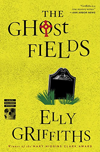 the ghost fields ruth galloway mysteries
