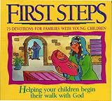First Steps Devotions for Families with Young Chldren