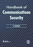 Handbook of communications security