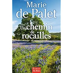 Chemin de Rocailles (un)