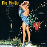 The Pin-Up by Freeman Elliot 2010 Wall Calendar