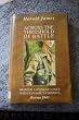 Across the Threshold of Battle: Behind Japanese Lines with Wingate's Chindits - Burma 1943