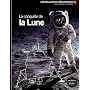 La conqu�te de la Lune