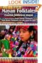 Mayan Folktales, Cuentos folklóricos mayas (World Folklore Series)