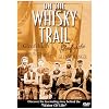 ON THE WHISKY TRAIL [DVD] [2003]