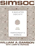 SIMSOC: Simulated Society, Participant's Manual: Fifth Edition (Participant's Manual)