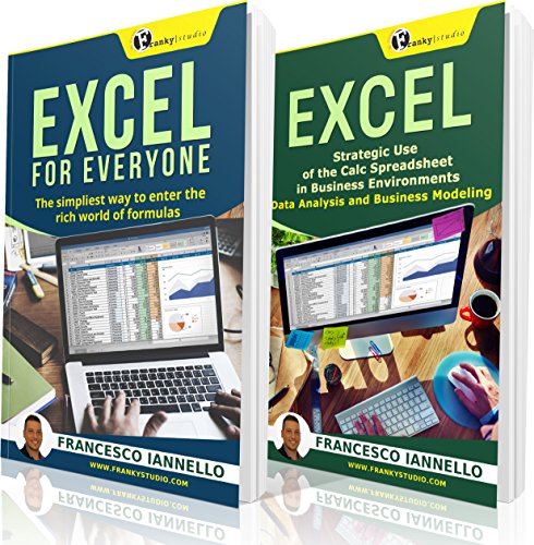 Download EXCEL: From Beginner to Expert - 2 Manuscripts + 2 BONUS BOOKS - Excel for Everyone, Data Analysis and Business Modeling (Functions and Formulas, Macros, MS Excel 2016, Shortcuts, Microsoft Office)