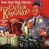 Merry, Merry, Merry, Christmas From Captain Kangaroo