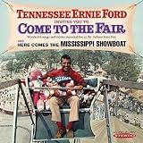 Invites You to Come to the Fair & Here Comes the