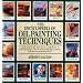 The Encyclopedia of Oil Painting Techniques