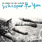 Whisper For You