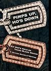Pimps Up, Ho's Down: Hip Hop's Hold on Young Black Women