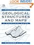 Geological Structures and Maps, Third Edition: A Practical Guide