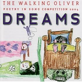 Dreams - Poetry In Song Competition 2004
