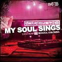 My Soul Sings (CD & DVD)