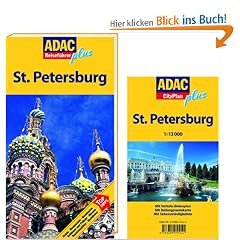 ADAC Reisef�hrer plus St. Petersburg: Mit extra Karte zum Herausnehmen: TopTipps: Hotels, Restaurants, Kunstwerke, Schl�sser & Pal�ste, Museen, Aussichtspl�tze, Nachtleben