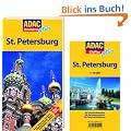 ADAC Reisef�hrer plus St. Petersburg: Mit extra Karte zum Herausnehmen: TopTipps: Hotels, Restaurants, Kunstwerke, Schl�sser & Pal�ste, Museen, Aussichtspl�tze, Nachtleben