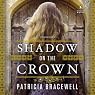 Shadow on the Crown: A Novel