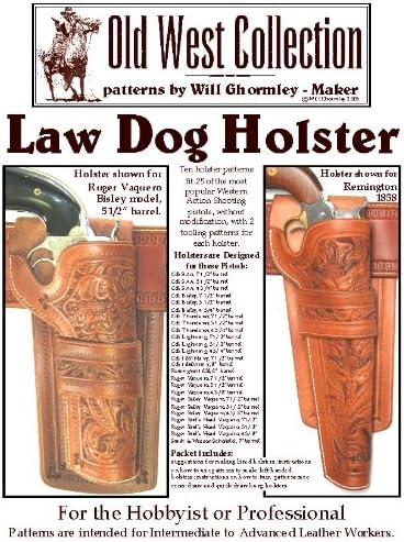 Law Dog Holster Pattern Pack (Patterns for Making 10 Leather Holsters)