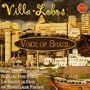 Villa-Lobos: Voice of Brazil