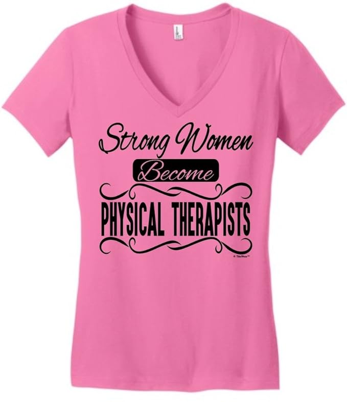 Amazon.com: Strong Women Become, Physical Therapist Gift Juniors ...