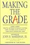 Making the Grade: How a New Youth Apprenticeship System Can Change Our Schools and Save American Jobs