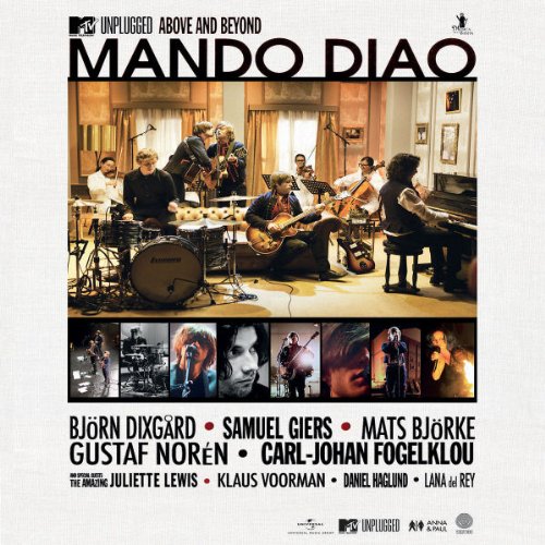 Produkt-Bild: Mando Diao - MTV Unplugged/Above and Beyond [Blu-ray]