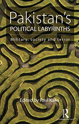 Pakistan's Political Labyrinths: Military, society and terror