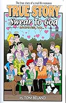 True Story, Swear To God Archives Volume 1 (v. 1) True Story, Swear To God Archives Volume 1 (v. 1)