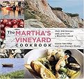 The Martha's Vineyard Cookbook (Over 250 Recipes and Lore from a Bountiful Island) (Paperback)