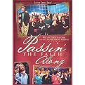 Bill & Gloria Gaither and Their Homecoming Friends: Passin' the Faith Along (Gaither Gospel Series) (Special edition)