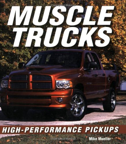 Muscle Trucks: High-Performance Pickups