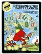 Developing the Early Learner: Level 4